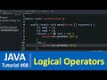 Java Tutorial #8 - Logical Operators in Java Programming