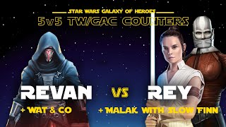 Counter GL Rey + Malak with Darth Revan + Wat