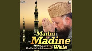 Madni Madine Wale