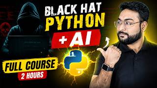 Hackers Are Using AI Now 💀 Black Hat Python Masterclass (2 Hours) #cyberpathshala #python #hacking