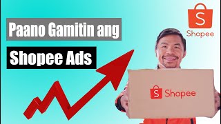 Paano Gamitin ang Shopee Ads Para Lumakas ang Benta (Shopee Marketing Tools Guide)