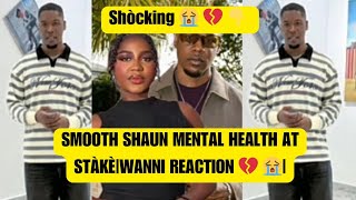 shòcking 😭💔👉 Smooth Shaun mental health at stàkè|wanni reaction|(@JennyJeoTv )