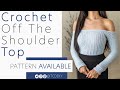 Crochet Off the Shoulder Top | Pattern & Tutorial DIY