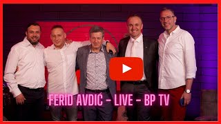 FERID AVDIĆ - LIVE - BP TV FRANKFURT