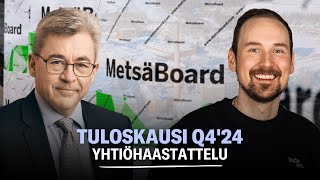 Metsä Board Q4'24: Ylikapasiteetti horjuttaa markkinoita