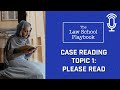 Case Reading: Topic 1 - Please Read