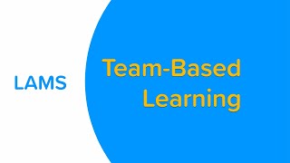 Team Based Learning in LAMS