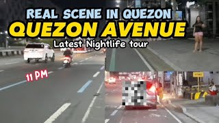 QUEZON AVENUE LATEST NIGHTLIFE TOUR || Jeremie Pompong Vlog