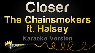 The Chainsmokers ft. Halsey - Closer (Karaoke Version)