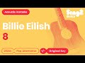 8 (Ukulele Karaoke Version) Billie Eilish