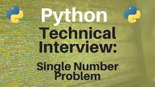 Technical Interview: Single Number Problem