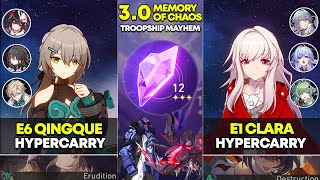 E6 Qingque Hypercarry \u0026 E1 Clara Hypercarry | Memory of Chaos 12 | Honkai Star Rail 3.0