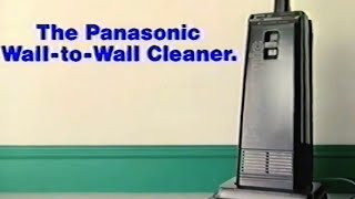 1988: Panasonic Vacuum Cleaner [Wall To Wall]