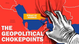Geopolitical Choke Points of the World