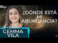 💚 ¿DÓNDE ESTÁ MI ABUNDANCIA?, con Gemma Vila 💚 AlexComunicaTV