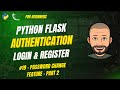 Python Flask Authentication #19 – CHANGE PASSWORD (Part 2 – Wire Form & Test Data Flow)