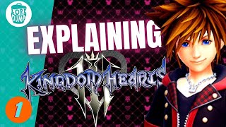 Kingdom Hearts 3 (Part 1) - Story Explained