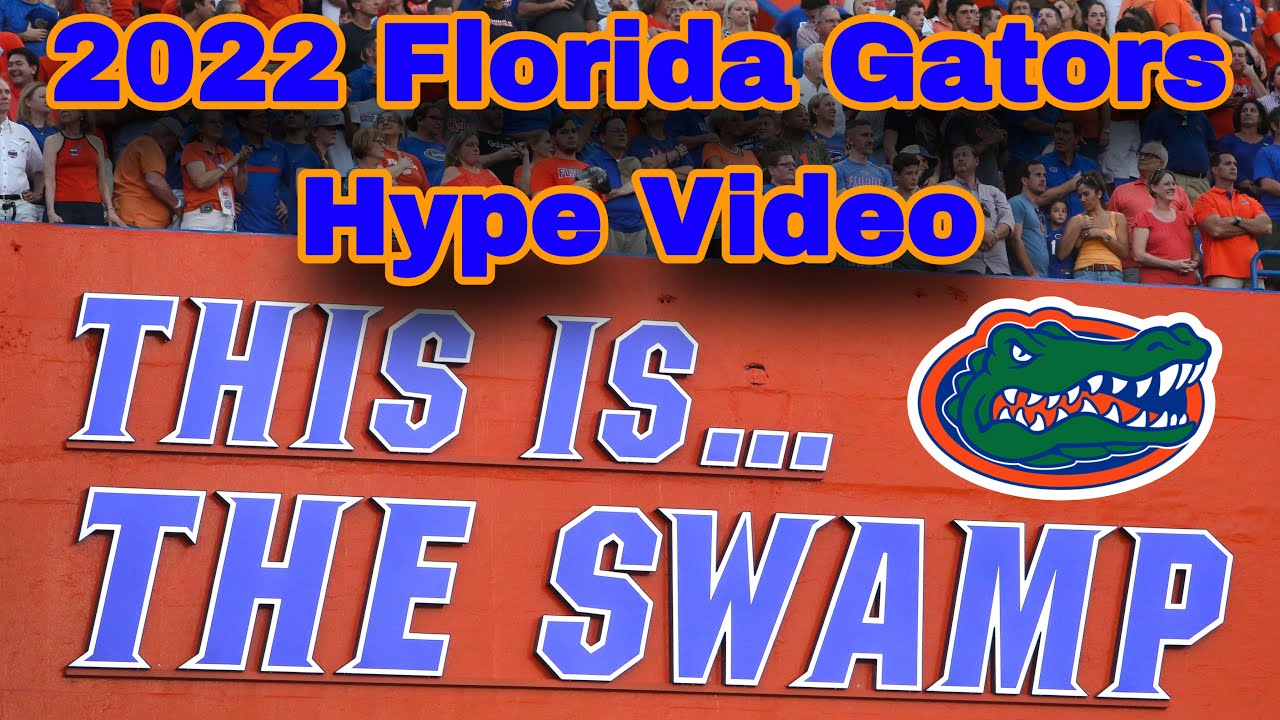 2022 Florida Gators Hype Video - YouTube