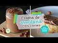 CÓMO HACER CREMA DE AVELLANA CON CACAO | Saludable y libre de lácteos, azúcar y aceite...