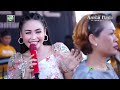 DIAN ANIC - TANGGUL KALI BANGKIR  - ANICA NADA SIANG 05 JANUARI 2022 - TENAJAR KERTASMAYA INDRAMAYU