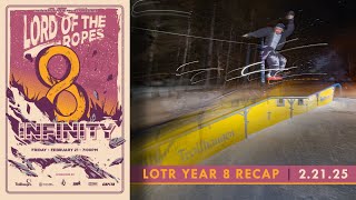 Lord Of The Ropes Year 8 | Infinity | 2025 Recap