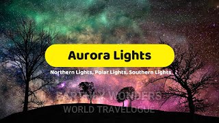 [EPISODE] #51 ധ്രുവദീപ്തി | Aurora Northern Lights Malayalam Vlog | Earthly Wonders World Travelogue