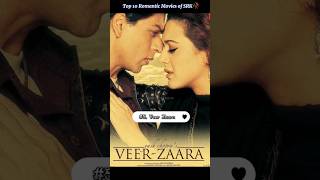 Top 10 Romantic Movies of SRK🥀// Shahrukh Khan 🥰// Bollywood Movies 🎬//#srk #shorts
