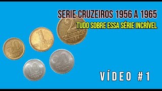 Serie Cruzeiros 1956 a 1965 - Vídeo 1