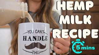 How to make hemp milk in 5 minutes (no straining, super easy recipe!)