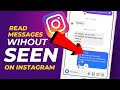 How to read Instagram messages without seen