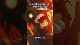 Coldest moments in Demon Slayer ( Part 1 ) #demonslayer