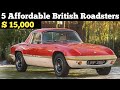 Top Classic British Roadsters Under $15,000 for Car Enthusiasts