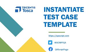Tosca Tutorial | Lesson 56 - Dynamically Generate Test Cases with Template Instance | Instantiation