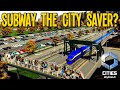 Is Subterranean Subway The City Saver In Cities Skylines 2!