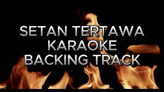 Setan Tertawa Vokal Backing Track Karaoke