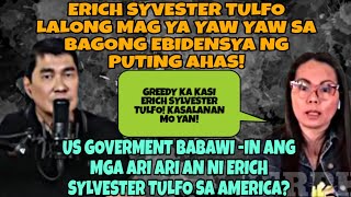 GRABE TULUYAN NG NAHUBARAN PAGKATAO NI ERICH SYLVESTER! ARI ARI AN BABAWIIN NG US GOVERNMENT?!