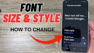How to Change FONT SIZE & STYLE on Samsung Galaxy A14, A24, A34, A54