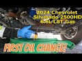 First Oil Change | 2024 Chevrolet Silverado 2500HD 6.6 Gas L8T