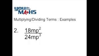 Simplifying Algebra : Multiplying and Dividing Terms