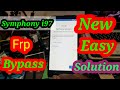 Symphony i97 Frp Bypass New Easy Solution Without Pc#Ma Mobile Repairing Center (SB)