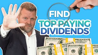 How to Find The Top Paying Dividends (What Are The Signs of Great Dividends)