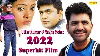 Uttar Kumar ( Superhit Full Movie ) Megha Mehar | Latest Haryanvi Movie | Haryanvi Film 2022