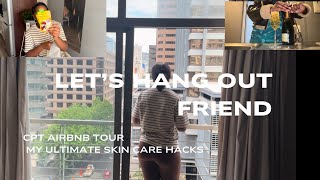 Let’s hang out |Cpt Airbnb Tour | Glowing #skincare  routine for sensitive acne prone skin (+more…)