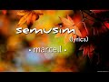 Semusim - Marcell (lyrics)