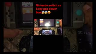 Nintendo switch vs Sony psp  power on