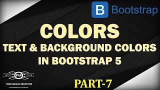 07 | Bootstrap 5 Colors | Bootstrap 5 Color Classes | Bootstrap 5 Background Colors (Hindi/Urdu)