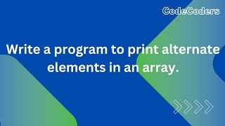 Part 15 | Arrays in C | മലയാളം | alternate elements in an array