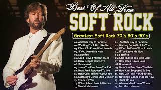 The Best Soft Rock Greatest Hits Soft Rock - Rod Stewart, Phil Collins, Michael Bolton, Eric Clapton