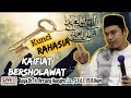 KUNCI RAHASIA KAIFIAT BERSHOLAWAT - BUYA ARRAZY HASYIM