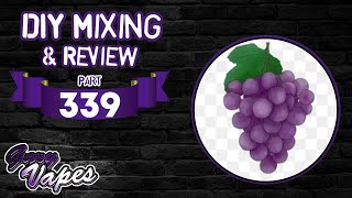 DIY E juice Mixing and Review! Make Purple Grape Again! By diy_discord